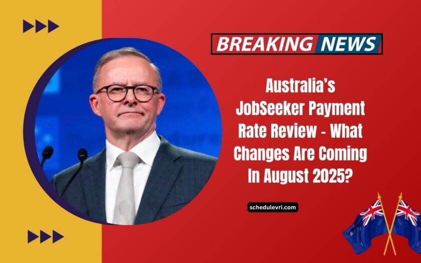 Australia’s JobSeeker Payment Rate Review – What Changes Are Coming In August 2025?